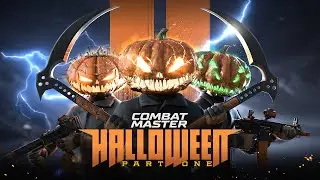 Combat Master: Halloween Part 1