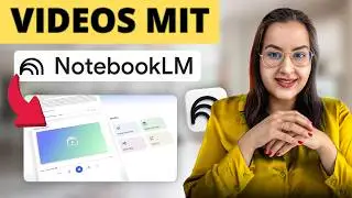 NotebookLM erstellt Videos für dich und das sogar auf Deutsch!