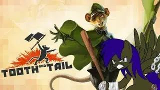 Hunter Blindly Plays: Tooth And Tail