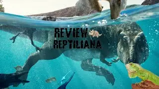 Review reptiliana - Prehistoric planet