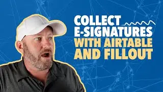 Collect e-signatures with Airtable and Fillout