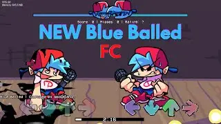 FNF - NEW Blue Balled (FC)