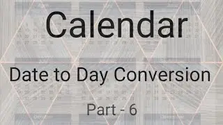 Calendar-Date to Day Conversion@Maths made easy by Dr. Komal Asrani