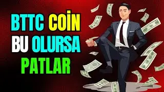 BTTC COİN ALANLAR DİKKAT EDİN,SERT HAREKETLER GÖREBİLİRİZ BTTC COİN FİYATINDA.