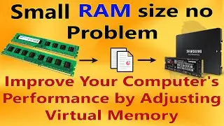 How to Improve Your Computer's Performance by Adjusting Virtual Memory Settings