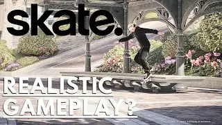 10 Minutes of Skate 4 Realistic Gameplay 