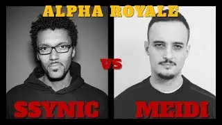 MEINE MEINUNG zu Ssynic vs. Meidi | ALPHA ROYALE FINALE TOPTIER TAKEOVER