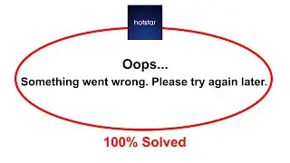 How To Fix Hotstar Oops Somethings Went Wrong Please Try Again Later Error