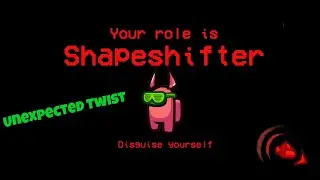 Shapeshifter’s Unexpected Twist – Victory From Beyond! ⚡ | Among Us
