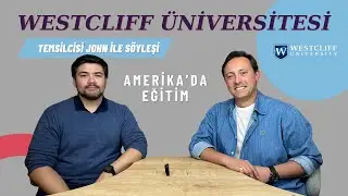 Westcliff Üniversitesi Temsilcisi John Mahan ile Söyleşi