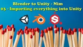 Blender to Unity - Nim - Part 03 - Importing into Unity