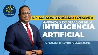 Gran Amenaza o Exageración  Inteligencia Artificial y el Gobierno  Dr  Crompvoets y Gregorio Rosario