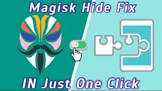 Magisk Hide Not Working | DOWNGRADE Magisk v24.3 TO Magisk v23.0 | Magisk hide work again