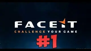 [FaceitPlay] КиберСпорт на Faceit + Розыгрыш в конце