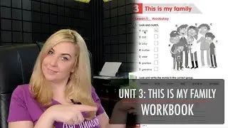 ACADEMY STARS 1. UNIT 3: THIS IS MY FAMILY. WORKBOOK
