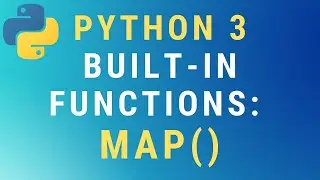Python 3 map() built-in function TUTORIAL
