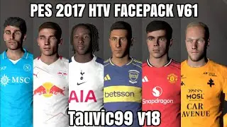 PES 2017 HTV FACEPACK v61 | Tauvic99 v18