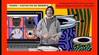 Configuraciones zoom para tus clases Online de Percusion y  Batucada