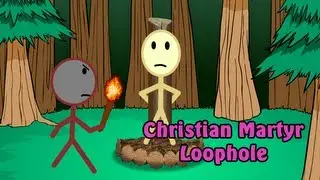 Christian Martyr Loophole