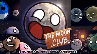 Thumbnail and post analysis of The Moon Club part 1 [Solarballs]
