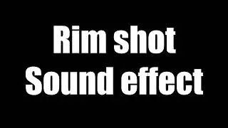 rim shot sound effect