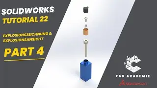 Explosionszeichnungen in Solidworks: Das musst du wissen! 