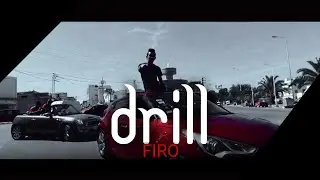 FIRO - Drill (OFFICIEL MUSIC VIDEO)