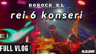 Rei 6 Full Konser - Dorock Xl Kadıköy 