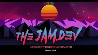Concurrent Rendering in React 18 by Ifeoma Imoh