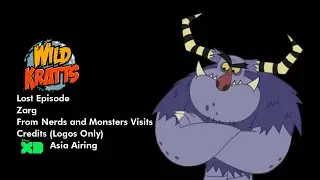 (Fake) Wild Kratts Lost Episode Zarg From Nerds & Monsters Visits Credits (Disney XD Asia Airing)