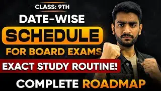 Class 9th: Complete Study Routine During Boad Exams🔥| Date-wise Roadmap | Faizan Tanveer