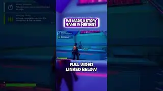We Made A Story Game In Fortnite! | Part Three #shorts #fortnite #fortnitestoryline #chapter5