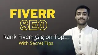 Rank Fiverr Gig on First page this way   | Gig Ranking in Urdu | Hindi Part #2