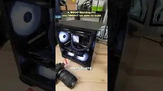A $600 Gaming PC you MIGHT be able to build