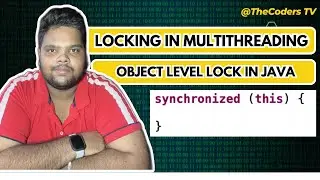 Object level lock in Java | Multithreading in Java | Lock in Java | Multithreading | Synchronization