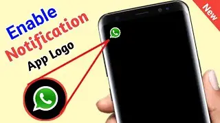Enable Apps Logo Notification on Android !! Set Apps Logo on Phone Notification !! 2021 New Trick