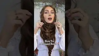 How To: Ultimate Mermaid Braid 🧜‍♀️