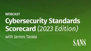 Cybersecurity Standards Scorecard | 2023 Edition