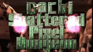 Трейлер на русском/New mod from subscribers/Gachi Shattered Pixel Dungeon/English subtitles/Alpha.