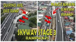 SKYWAY STAGE 3 | NAGTAHAN ENTRY RAMP & QUIRINO AVE. EXIT RAMP UPDATE | BUILD BUILD BUILD | SMC |