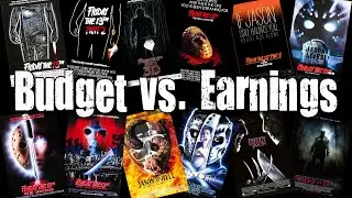 FRIDAY THE 13th - Budget and Earnings of Each Film