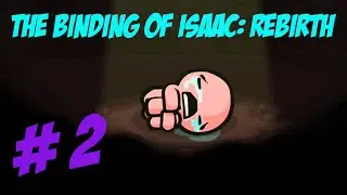 The Binding Of Isaac: Rebirth! - Harry Play's - Episode Two