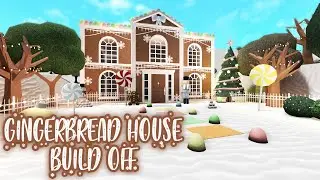 GINGERBREAD HOUSE BUILD OFF || ROBLOX || BLOXBURG