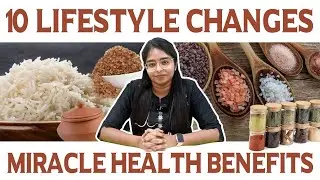 10 Lifestyle Changes | Miracle Health Benefits | Daisy Hospital