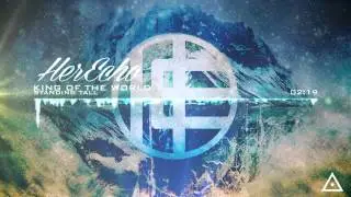 Her Echo - King Of The World