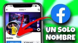 Cómo Poner un Solo Nombre en Facebook desde el Celular, Método 2023 | Guia paso a paso