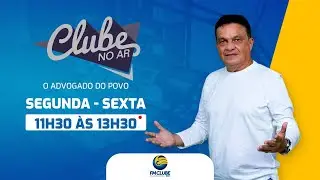 CLUBE NO AR - 24/05/24