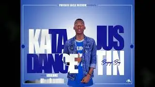 JUSTIN - KATA DANCE Prod By LESLIE BEATZ    PHOENIX EAGLE RECORDS ©2018