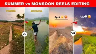 Summer vs Monsoon Trending Reels Editing || Instagram Viral Reels Editing - Ghaus Editz