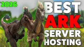 Best ARK Server Hosting 2026 🦖 Which Hosts Are Worth Your Money?